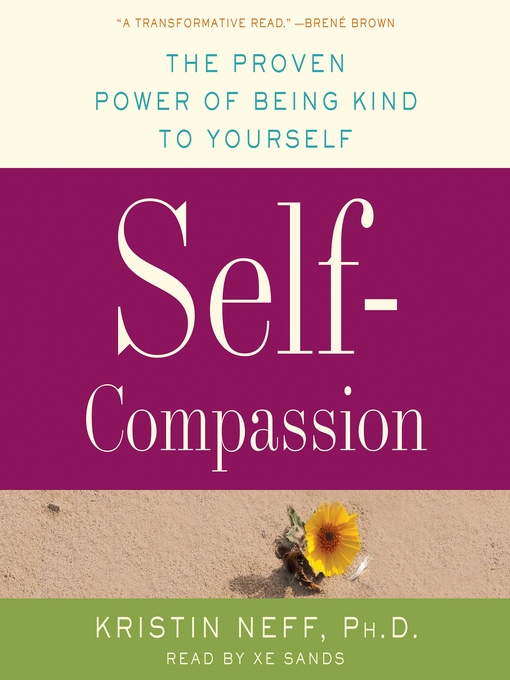 Title details for Self-Compassion by Kristin Neff - Wait list
